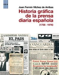 HISTORIA GRAFIA PRENSA DIARIA ESPAÑOLA (1758-1976) | 9788490061428 | VILCHEZ | Llibres Parcir | Llibreria Parcir | Llibreria online de Manresa | Comprar llibres en català i castellà online