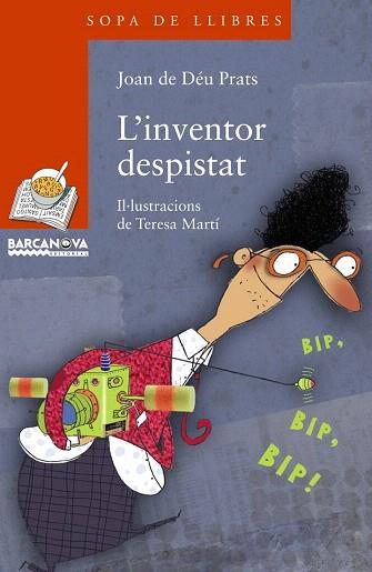 L ' INVENTOR DESPISTAT | 9788448931315 | PRATS, JOAN DE DÉU | Llibres Parcir | Librería Parcir | Librería online de Manresa | Comprar libros en catalán y castellano online