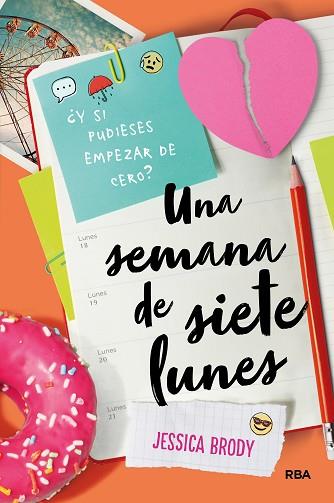 UNA SEMANA DE SIETE LUNES | 9788427211100 | BRODY , JESSICA | Llibres Parcir | Librería Parcir | Librería online de Manresa | Comprar libros en catalán y castellano online