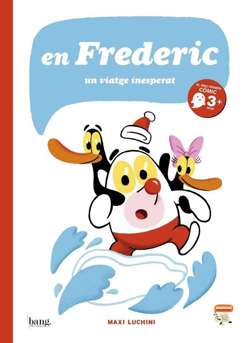 EN FREDERIC | 9788415051206 | LUCHINI, MAXI | Llibres Parcir | Llibreria Parcir | Llibreria online de Manresa | Comprar llibres en català i castellà online