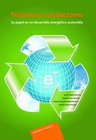 POLIMEROS CONDUCTORES su papel en el desarrollo energetico | 9788429179132 | JAVIER PADILLA MARTINEZ RAFAEL GARCIA VALVERDE | Llibres Parcir | Librería Parcir | Librería online de Manresa | Comprar libros en catalán y castellano online