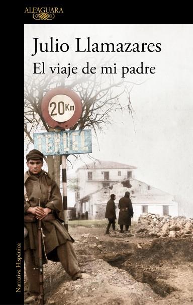 EL VIAJE DE MI PADRE | 9788420479279 | LLAMAZARES, JULIO | Llibres Parcir | Librería Parcir | Librería online de Manresa | Comprar libros en catalán y castellano online