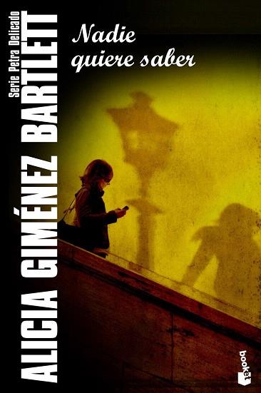 NADIE QUIERE SABER | 9788423347681 | ALICIA GIMÉNEZ BARTLETT | Llibres Parcir | Llibreria Parcir | Llibreria online de Manresa | Comprar llibres en català i castellà online