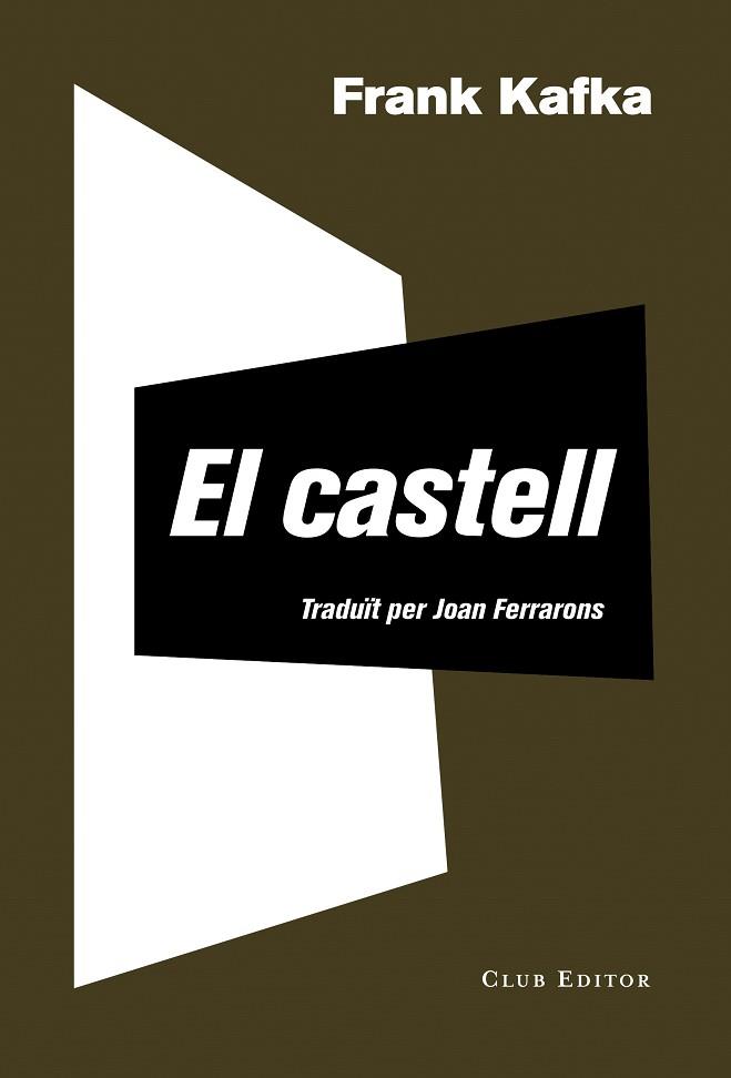 EL CASTELL | 9788473292429 | KAFKA, FRANZ | Llibres Parcir | Librería Parcir | Librería online de Manresa | Comprar libros en catalán y castellano online
