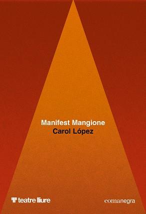 MANIFEST MANGIONE | 9791387969141 | LÓPEZ, CAROL | Llibres Parcir | Librería Parcir | Librería online de Manresa | Comprar libros en catalán y castellano online