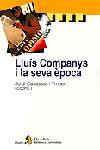 LLUIS COMPANYS I LA SEVA EPOCA | 9788473067980 | CASASSAS JORDI | Llibres Parcir | Llibreria Parcir | Llibreria online de Manresa | Comprar llibres en català i castellà online