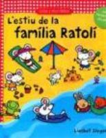 L'ESTIU DE LA FAMÍLIA RATOLÍ | 9788447924905 | SLEGERS, LIESBET | Llibres Parcir | Llibreria Parcir | Llibreria online de Manresa | Comprar llibres en català i castellà online