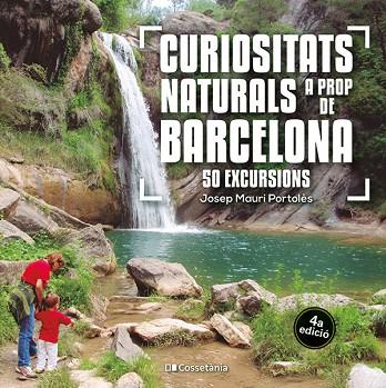 CURIOSITATS NATURALS A PROP DE BARCELONA | 9788413564913 | MAURI PORTOLÈS, JOSEP | Llibres Parcir | Llibreria Parcir | Llibreria online de Manresa | Comprar llibres en català i castellà online
