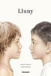 LLUNY | 9788417555740 | CORMAND, BERNAT/CORMAND, MARTÍ | Llibres Parcir | Librería Parcir | Librería online de Manresa | Comprar libros en catalán y castellano online