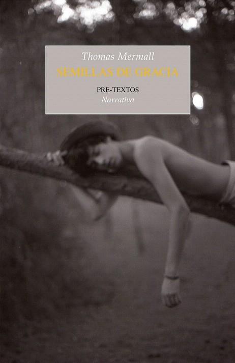SEMILLAS DE GRACIA narrativa | 9788415297253 | THOMAS MERMALL | Llibres Parcir | Librería Parcir | Librería online de Manresa | Comprar libros en catalán y castellano online