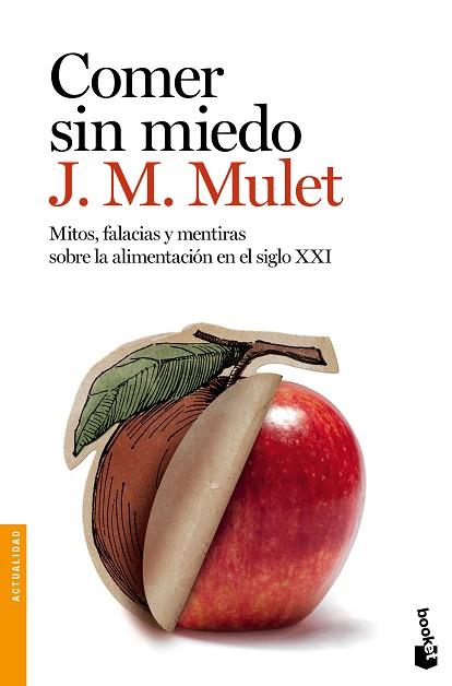COMER SIN MIEDO | 9788423348862 | MULET, J.M. | Llibres Parcir | Librería Parcir | Librería online de Manresa | Comprar libros en catalán y castellano online