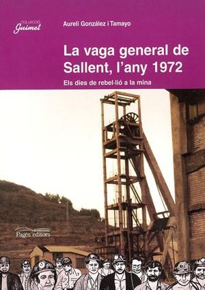 LA VAGA GENERAL DE SALLENT L'ANY 1972 | 9788479358884 | GONZALEZ I TAMAYO | Llibres Parcir | Llibreria Parcir | Llibreria online de Manresa | Comprar llibres en català i castellà online