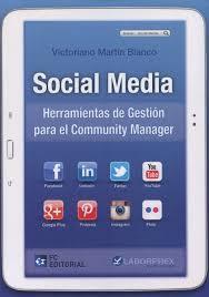 SOCIAL MEDIA | 9788415781295 | MARTÍN BLANCO, VICTORIANO | Llibres Parcir | Llibreria Parcir | Llibreria online de Manresa | Comprar llibres en català i castellà online