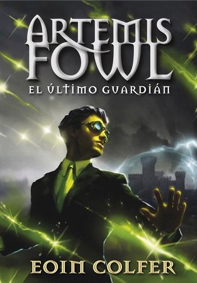 ARTEMIS FOWL 8. EL ÚLTIMO GUARDIÁN | 9788490430071 | COLFER,EOIN | Llibres Parcir | Librería Parcir | Librería online de Manresa | Comprar libros en catalán y castellano online