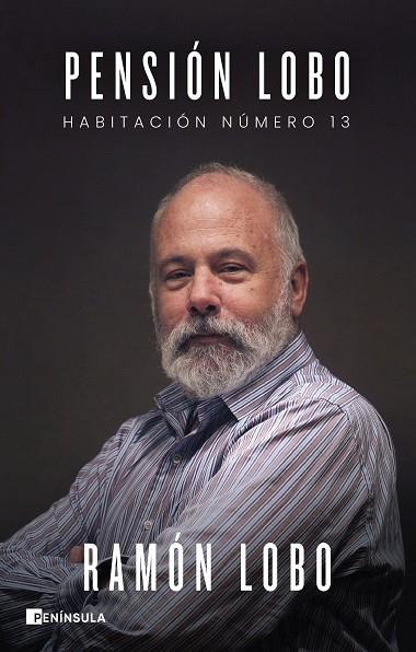 PENSIÓN LOBO | 9788411002653 | LOBO, RAMÓN | Llibres Parcir | Librería Parcir | Librería online de Manresa | Comprar libros en catalán y castellano online