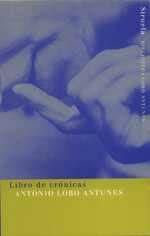 LIBRO DE CRONICAS | 9788478445769 | LOBO ANTUNES | Llibres Parcir | Librería Parcir | Librería online de Manresa | Comprar libros en catalán y castellano online