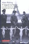 Y SIGUIO LA FIESTA vida cultural en el Paris ocupado nazis | 9788481099423 | RIDING ALAN | Llibres Parcir | Librería Parcir | Librería online de Manresa | Comprar libros en catalán y castellano online