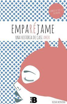 EMPARÉJAME | 9788417001100 | NINA MININA | Llibres Parcir | Librería Parcir | Librería online de Manresa | Comprar libros en catalán y castellano online
