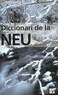 DICCIONARI DE LA NEU | 9788441208803 | TERMCAT | Llibres Parcir | Librería Parcir | Librería online de Manresa | Comprar libros en catalán y castellano online