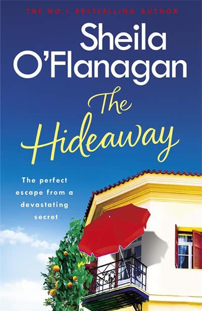 THE HIDEAWAY | 9781472235398 | O FLANAGAN, SHEILA | Llibres Parcir | Llibreria Parcir | Llibreria online de Manresa | Comprar llibres en català i castellà online