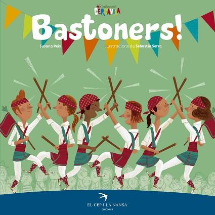 BASTONERS! | 9788417000660 | PEIX CRUZ, SUSANA | Llibres Parcir | Llibreria Parcir | Llibreria online de Manresa | Comprar llibres en català i castellà online