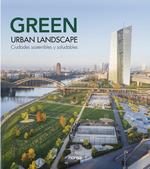 GREEN URBAN LANDSCAPE | 9788417557348 | CAYETANO CARDELUS | Llibres Parcir | Llibreria Parcir | Llibreria online de Manresa | Comprar llibres en català i castellà online