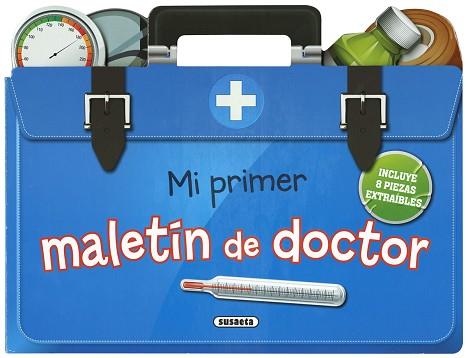 MI PRIMER MALETÍN DE DOCTOR | 9788467747751 | SUSAETA, EQUIPO | Llibres Parcir | Librería Parcir | Librería online de Manresa | Comprar libros en catalán y castellano online