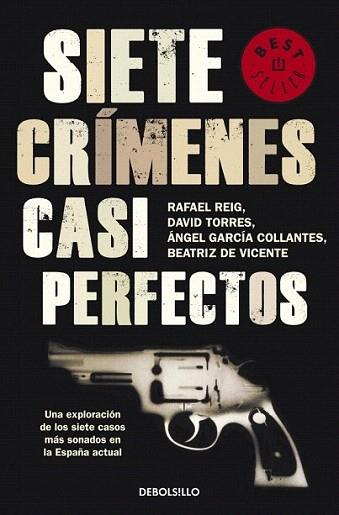 SIETE CRIMENES CASI PERFECTOS | 9788499087856 | REIG TORRES GARCIA | Llibres Parcir | Librería Parcir | Librería online de Manresa | Comprar libros en catalán y castellano online