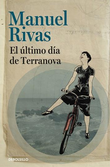 EL ÚLTIMO DÍA DE TERRANOVA | 9788466331364 | RIVAS, MANUEL | Llibres Parcir | Llibreria Parcir | Llibreria online de Manresa | Comprar llibres en català i castellà online