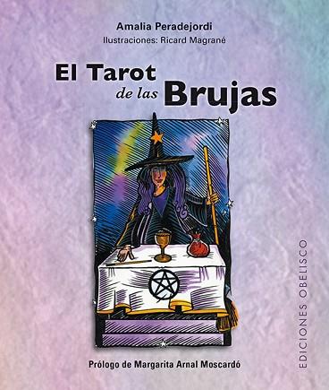 EL TAROT DE LAS BRUJAS + CARTAS (N.E.) | 9788491112549 | PERADEJORDI, AMALIA | Llibres Parcir | Librería Parcir | Librería online de Manresa | Comprar libros en catalán y castellano online