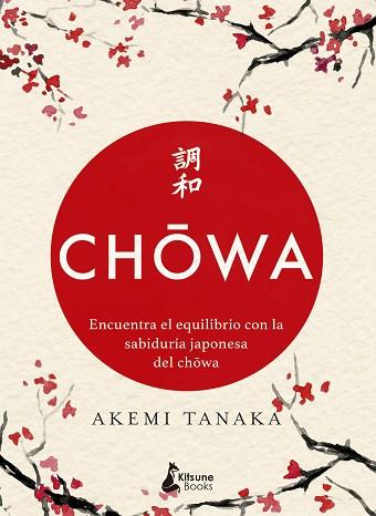 CHOWA | 9788416788415 | TANAKA, AKEMI | Llibres Parcir | Librería Parcir | Librería online de Manresa | Comprar libros en catalán y castellano online