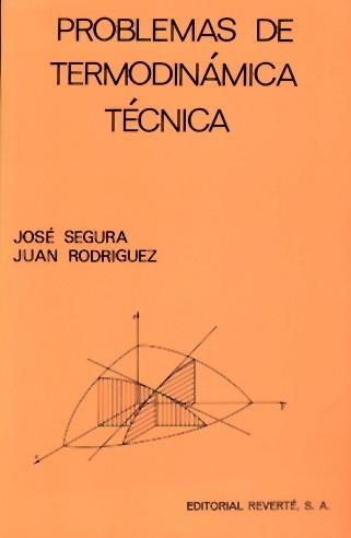 PROBLEMAS DE TERMODINAMICA TECNICA | 9788429143539 | SEGURA | Llibres Parcir | Librería Parcir | Librería online de Manresa | Comprar libros en catalán y castellano online