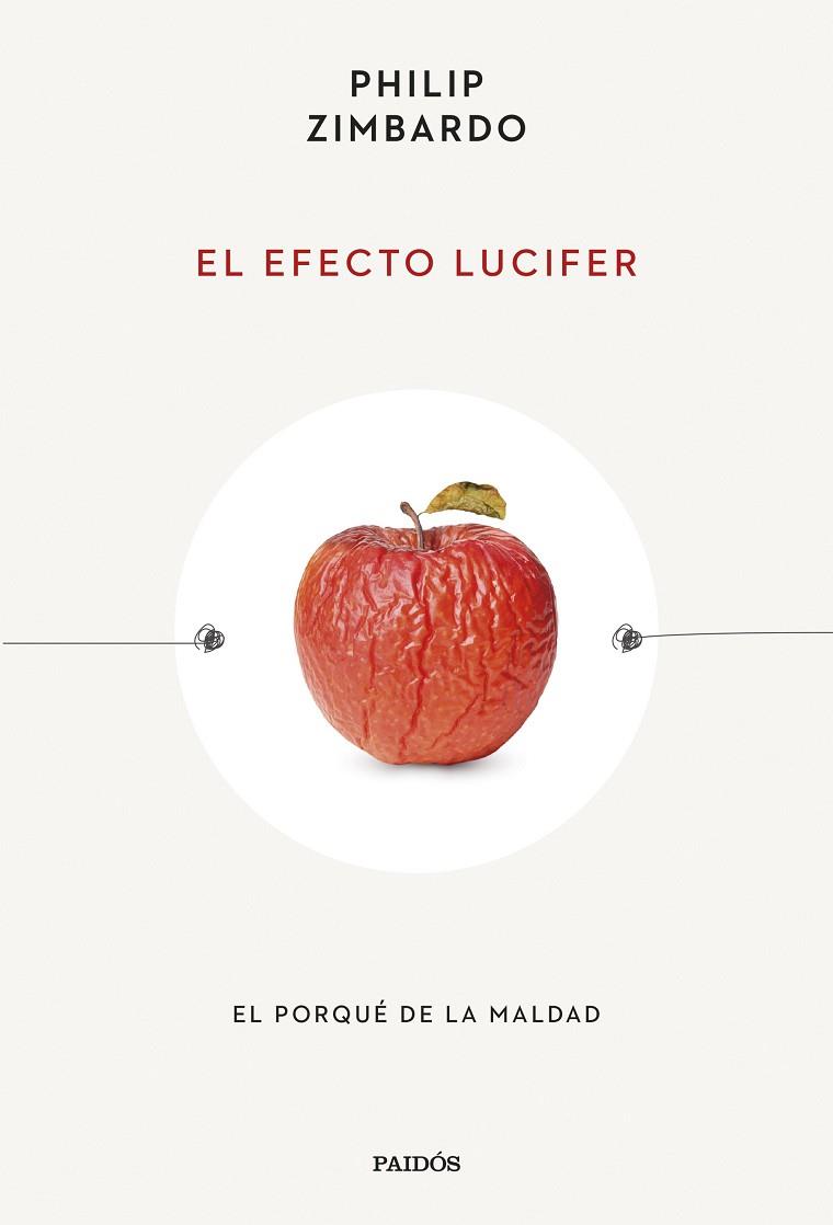 EL EFECTO LUCIFER | 9788449342288 | ZIMBARDO, PHILIP | Llibres Parcir | Llibreria Parcir | Llibreria online de Manresa | Comprar llibres en català i castellà online