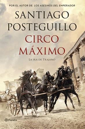 CIRCO MÁXIMO | 9788408117117 | SANTIAGO POSTEGUILLO | Llibres Parcir | Librería Parcir | Librería online de Manresa | Comprar libros en catalán y castellano online