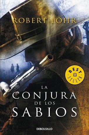 LA CONJURA DE LOS SABIOS | 9788499088334 | LOHR ROBERT | Llibres Parcir | Llibreria Parcir | Llibreria online de Manresa | Comprar llibres en català i castellà online