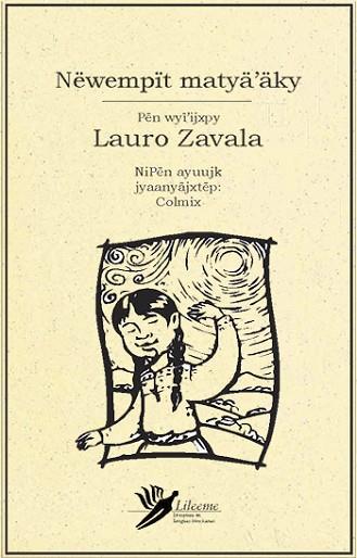 NËWEMPIT MATYÄ´ÄKY | PODI28042 | ZAVALA  LAURO | Llibres Parcir | Librería Parcir | Librería online de Manresa | Comprar libros en catalán y castellano online