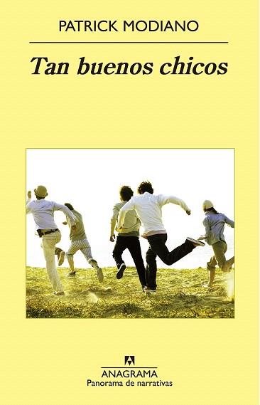TAN BUENOS CHICOS | 9788433979223 | MODIANO, PATRICK | Llibres Parcir | Librería Parcir | Librería online de Manresa | Comprar libros en catalán y castellano online