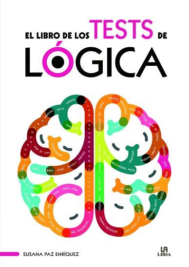 EL LIBRO DE LOS TESTS DE LÓGICA | 9788466231404 | PAZ ENRÍQUEZ, SUSANA/EQUIPO EDITORIAL | Llibres Parcir | Librería Parcir | Librería online de Manresa | Comprar libros en catalán y castellano online