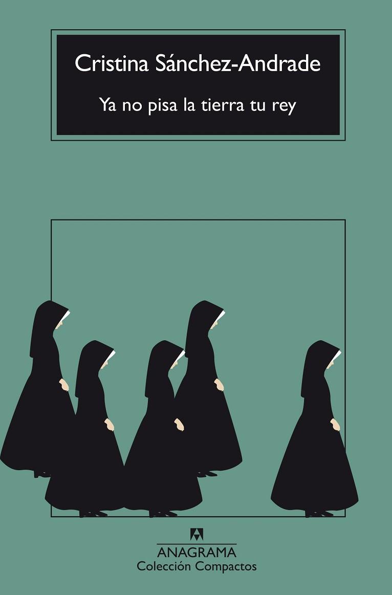 YA NO PISA LA TIERRA TU REY | 9788433929143 | SÁNCHEZ-ANDRADE, CRISTINA | Llibres Parcir | Llibreria Parcir | Llibreria online de Manresa | Comprar llibres en català i castellà online
