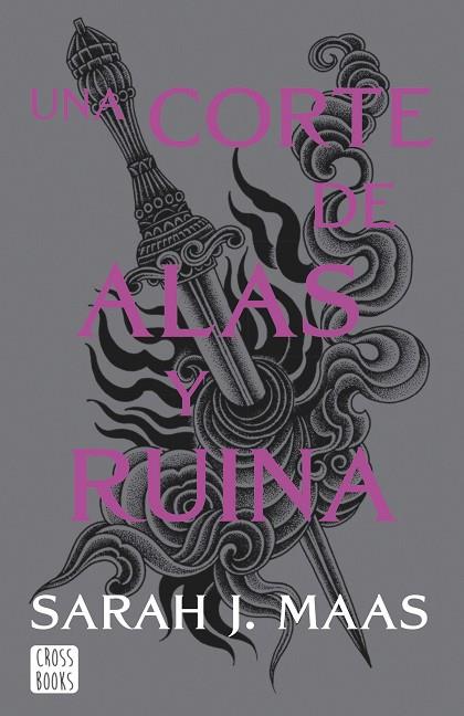 UNA CORTE DE ALAS Y RUINA. NUEVA PRESENTACIÓN | 9788408257127 | MAAS, SARAH J. | Llibres Parcir | Llibreria Parcir | Llibreria online de Manresa | Comprar llibres en català i castellà online
