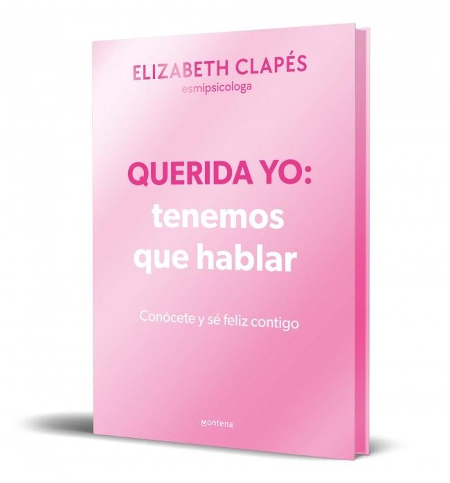 QUERIDA YO: TENEMOS QUE HABLAR (EDICIÓN ESPECIAL LIMITADA) | 9788410050365 | CLAPÉS, ELIZABETH | Llibres Parcir | Librería Parcir | Librería online de Manresa | Comprar libros en catalán y castellano online