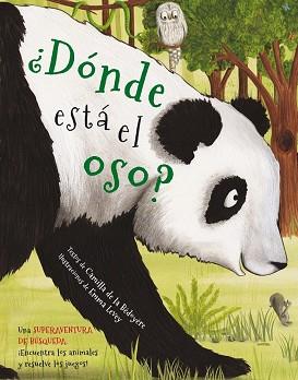 ¿DÓNDE ESTÁ EL OSO? | 9788416712359 | BÉDOYÈRE/LEVEY | Llibres Parcir | Llibreria Parcir | Llibreria online de Manresa | Comprar llibres en català i castellà online