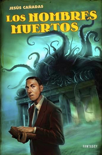 LOS NOMBRES MUERTOS | 9788415831051 | CAÑADAS,JESUS | Llibres Parcir | Llibreria Parcir | Llibreria online de Manresa | Comprar llibres en català i castellà online