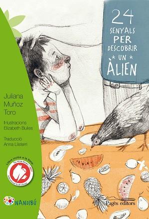 24 SENYALS PER DESCOBRIR UN ÀLIEN | 9788499759852 | MUÑOZ TORO, JULIANA | Llibres Parcir | Librería Parcir | Librería online de Manresa | Comprar libros en catalán y castellano online