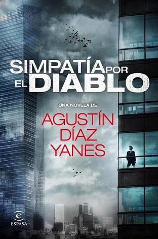 Simpatía por el diablo | 9788467038767 | Agustín Díaz Yanes | Llibres Parcir | Llibreria Parcir | Llibreria online de Manresa | Comprar llibres en català i castellà online
