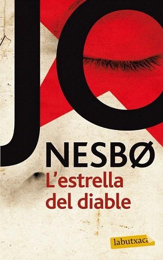 L' ESTRELLA DEL DIABLE labutxaca | 9788499304199 | JO NESBO | Llibres Parcir | Llibreria Parcir | Llibreria online de Manresa | Comprar llibres en català i castellà online