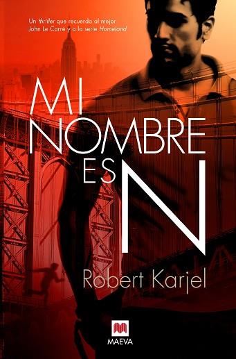 MI NOMBRE ES N | 9788416690626 | KARJEL , ROBERT | Llibres Parcir | Llibreria Parcir | Llibreria online de Manresa | Comprar llibres en català i castellà online