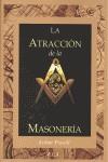 LA ATRACCION DE LA MASONERIA | 9788499500683 | ARTHUR POWELL | Llibres Parcir | Llibreria Parcir | Llibreria online de Manresa | Comprar llibres en català i castellà online