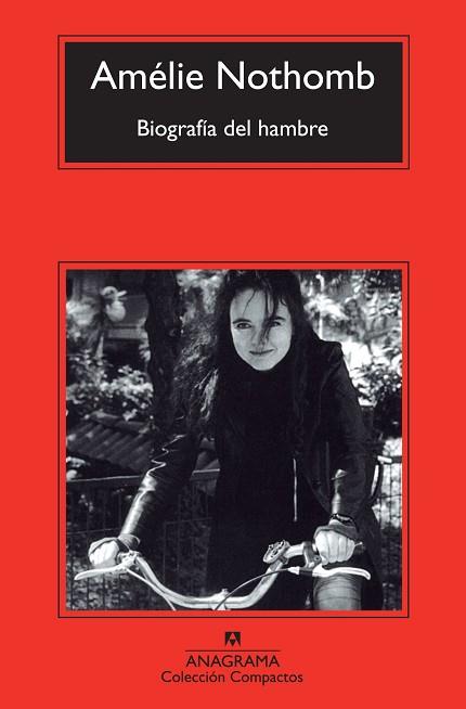 BIOGRAFÍA DEL HAMBRE | 9788433977229 | NOTHOMB, AMÉLIE | Llibres Parcir | Llibreria Parcir | Llibreria online de Manresa | Comprar llibres en català i castellà online