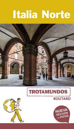 ITALIA NORTE | 9788415501794 | GLOAGUEN, PHILIPPE | Llibres Parcir | Librería Parcir | Librería online de Manresa | Comprar libros en catalán y castellano online